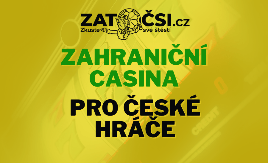 Zahraniční online casina Jak si vybrat to pravé a neztratit se v nabídce Zahraniční online casina Jak si vybrat to pravé a neztratit se v nabídce