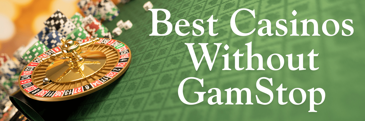 Explore the Excitement of Casinos Not on GamStop Explore the Excitement of Casinos Not on GamStop