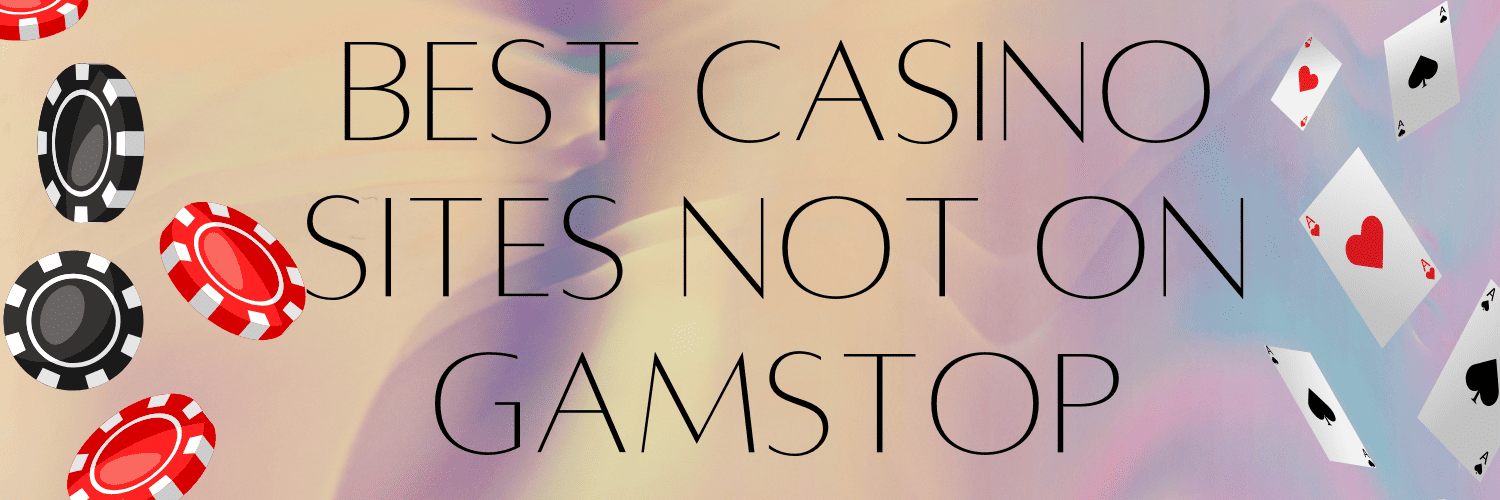 Exploring Gambling Sites Not on GamStop -1589592089 Exploring Gambling Sites Not on GamStop -1589592089