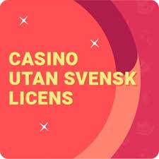 Spela Casino Utan Svensk Licens Fördelar och Nackdelar 2022811582 Spela Casino Utan Svensk Licens Fördelar och Nackdelar 2022811582